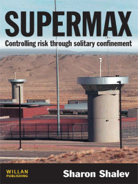 صورة الغلاف: Supermax 1st edition 9781843924081