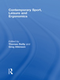 Cover image: Contemporary Sport, Leisure and Ergonomics 1st edition 9780415472722