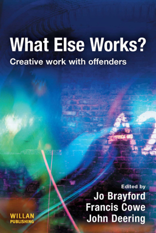 Cover image: What Else Works? 1st edition 9781843927662