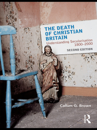 Titelbild: The Death of Christian Britain 2nd edition 9780415471336