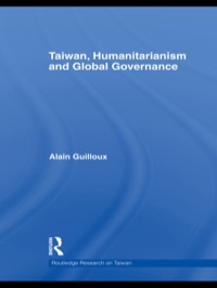 Imagen de portada: Taiwan, Humanitarianism and Global Governance 1st edition 9780415469531