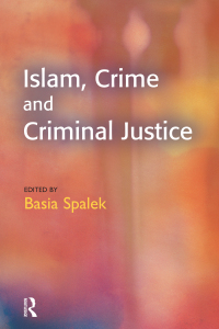 表紙画像: Islam, Crime and Criminal Justice 1st edition 9781903240892