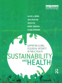 Immagine di copertina: Sustainability and Health 1st edition 9781844071739