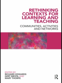 Imagen de portada: Rethinking Contexts for Learning and Teaching 1st edition 9780415467766