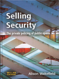 Cover image: Selling Security 1st edition 9781843920496