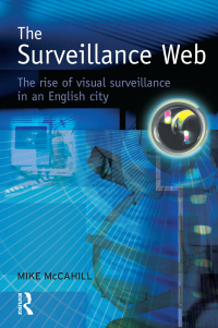 Cover image: The Surveillance Web 1st edition 9781903240809