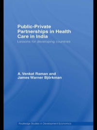 Cover image: Public-Private Partnerships in Health Care in India 1st edition 9781138086258