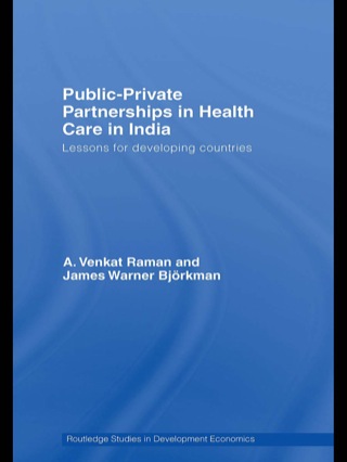 Cover image: Public-Private Partnerships in Health Care in India 1st edition 9781138086258