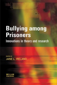 Titelbild: Bullying among Prisoners 1st edition 9781843921219