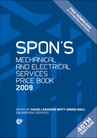 Cover image: Spon's Mechanical and Electrical Services Price Book 2009 9780415465618