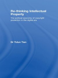 Omslagafbeelding: Re-thinking Intellectual Property 1st edition 9780415465342