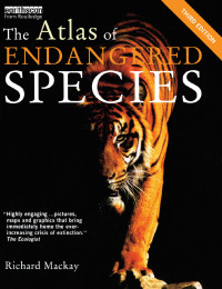 صورة الغلاف: The Atlas of Endangered Species 3rd edition 9781844076284