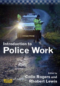 Cover image: Introduction to Police Work 1st edition 9781843922834