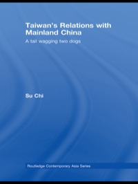 Imagen de portada: Taiwan's Relations with Mainland China 1st edition 9780415464543