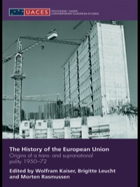 Cover image: The History of the European Union 1st edition 9780415664028