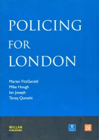 صورة الغلاف: Policing for London 1st edition 9781903240939