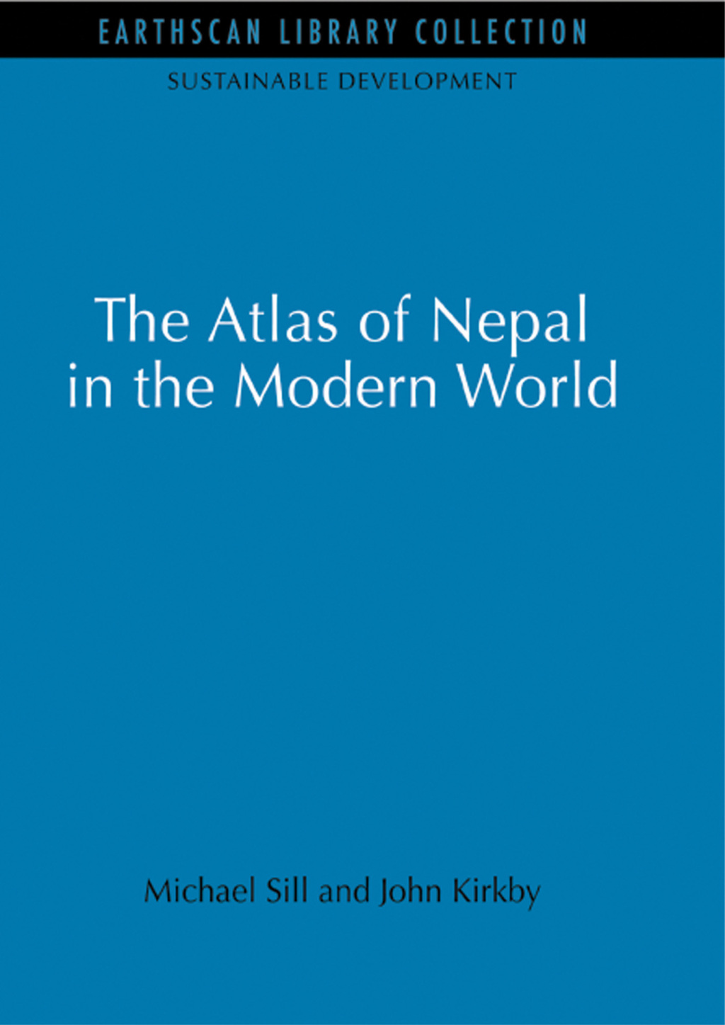 Atlas of Nepal in the Modern World 1st Edition