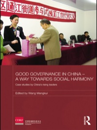 Cover image: Good Governance in China - A Way Towards Social Harmony 1st edition 9780415462785