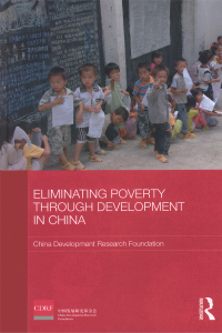 Cover image: Eliminating Poverty Through Development in China 1st edition 9780415551342