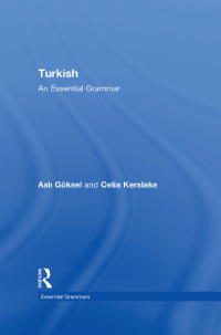 Cover image: Turkish: An Essential Grammar 1st edition 9780415462693