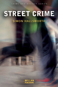 Cover image: Street Crime 1st edition 9781843920281