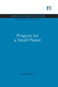 Cover image: Progress for a Small Planet 1st edition 9780415849227