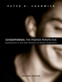 Cover image: Schizophrenia: The Positive Perspective 2nd edition 9780415459082