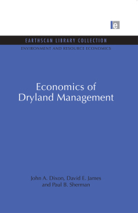 表紙画像: Economics of Dryland Management 1st edition 9781844079544