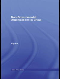 صورة الغلاف: Non-Governmental Organisations in China 1st edition 9780415541831