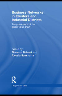 صورة الغلاف: Business Networks in Clusters and Industrial Districts 1st edition 9780415539852