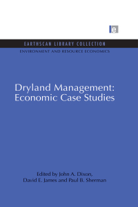 Cover image: Dryland Management: Economic Case Studies 1st edition 9780415847131