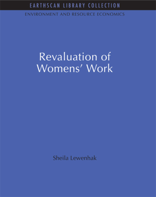 Cover image: The Revaluation of Women's Work 2nd edition 9781844079643