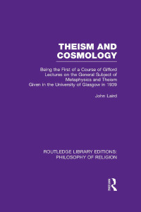 صورة الغلاف: Theism and Cosmology 1st edition 9780415822411