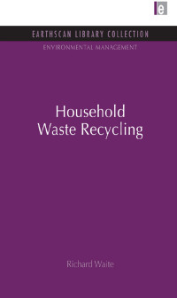 Cover image: Household Waste Recycling 1st edition 9780415848237