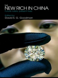 Imagen de portada: The New Rich in China 1st edition 9780415455640