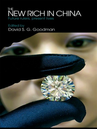 表紙画像: The New Rich in China 1st edition 9780415455640