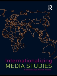 表紙画像: Internationalizing Media Studies 1st edition 9780415455299