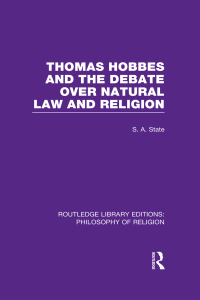 Cover image: Thomas Hobbes and the Debate over Natural Law and Religion 1st edition 9780415822435