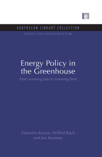 صورة الغلاف: Energy Policy in the Greenhouse 1st edition 9781138993440