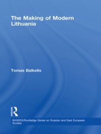Imagen de portada: The Making of Modern Lithuania 1st edition 9780415673686