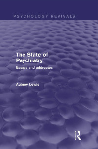 Imagen de portada: The State of Psychiatry (Psychology Revivals) 1st edition 9780415826686