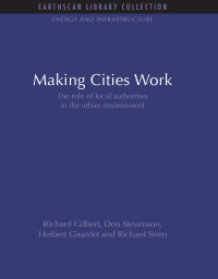 Omslagafbeelding: Making Cities Work 1st edition 9781138980204