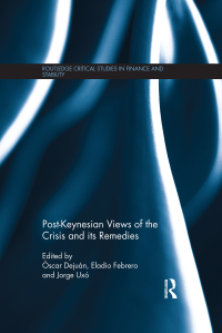 Cover image: Post-Keynesian Views of the Crisis and its Remedies 1st edition 9781138902060
