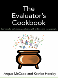 Cover image: The Evaluator's Cookbook 1st edition 9781138410381