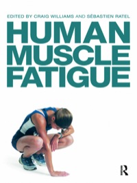 Imagen de portada: Human Muscle Fatigue 1st edition 9780415453288