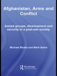 Cover image: Afghanistan, Arms and Conflict 1st edition 9780415477345