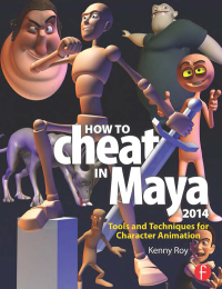 Titelbild: How to Cheat in Maya 2014 1st edition 9780415826594
