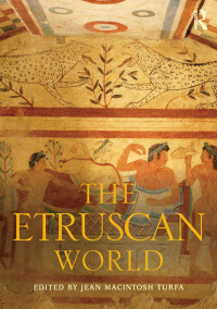Immagine di copertina: The Etruscan World 1st edition 9781138060357