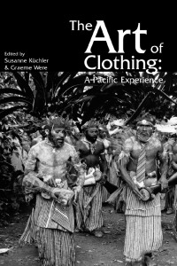 Imagen de portada: The Art of Clothing: A Pacific Experience 1st edition 9781138144934