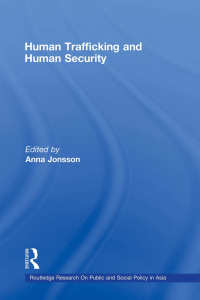 Cover image: Human Trafficking and Human Security 1st edition 9780415451819